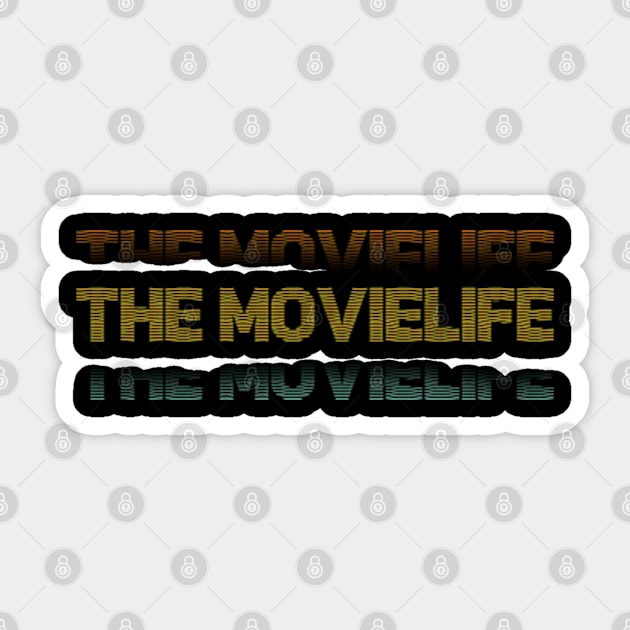 Distressed Vintage - The Movielife Sticker by SIJI.MAREM